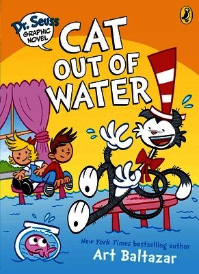 Art Balthazar - Dr. Seuss Graphic Novel: Cat Out of Water, Häftad
