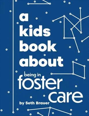 Heather Ann Brauer, Seth Brauer - A Kids Book About Being in Foster Care, Inbunden. Tillgänglighet: Lägg i varukorg