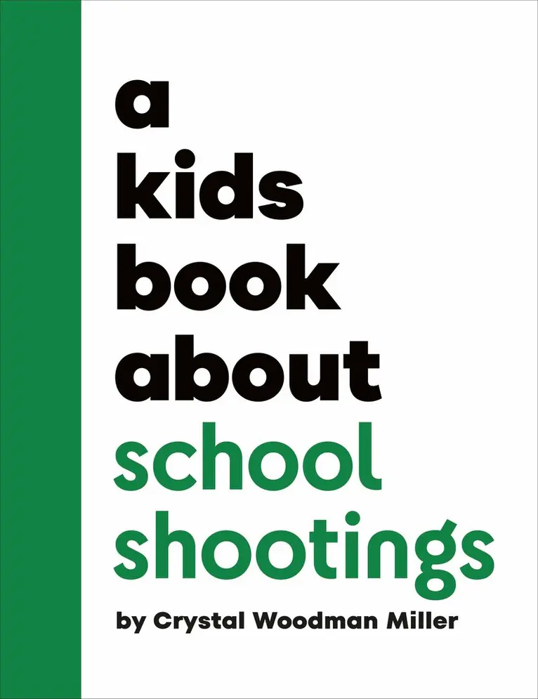 Kids Book About School Shootings