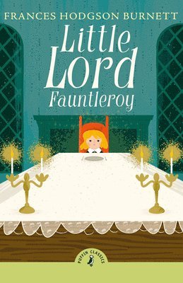Frances Hodgson Burnett - Little Lord Fauntleroy, Häftad