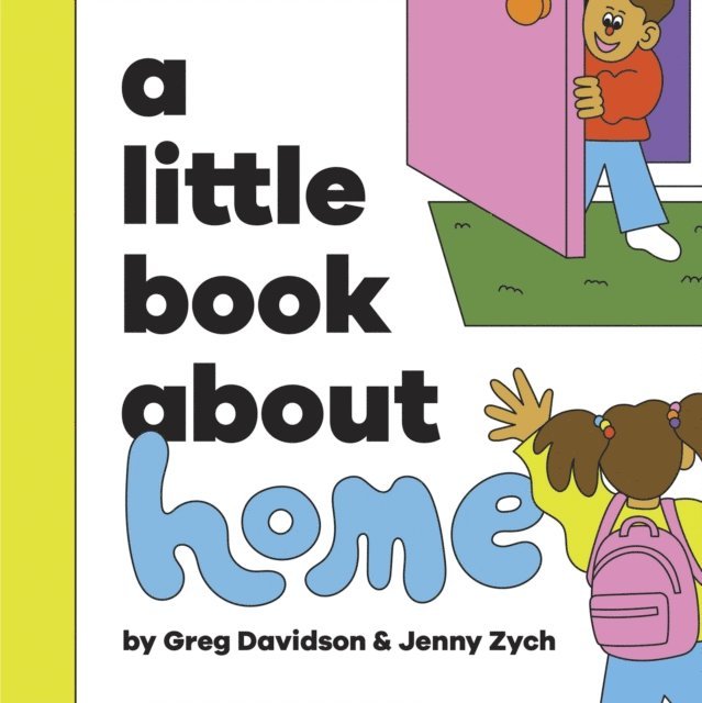 Greg Davidson - A Little Book About Home, E-bok