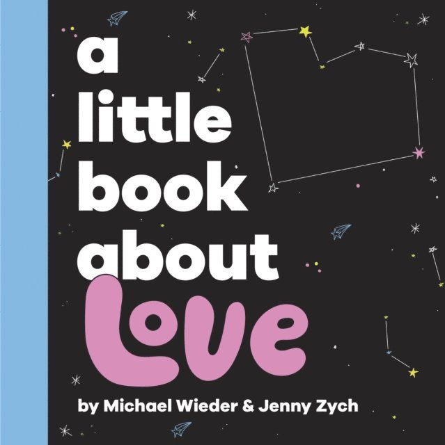 A Little Book About Love, E-bok