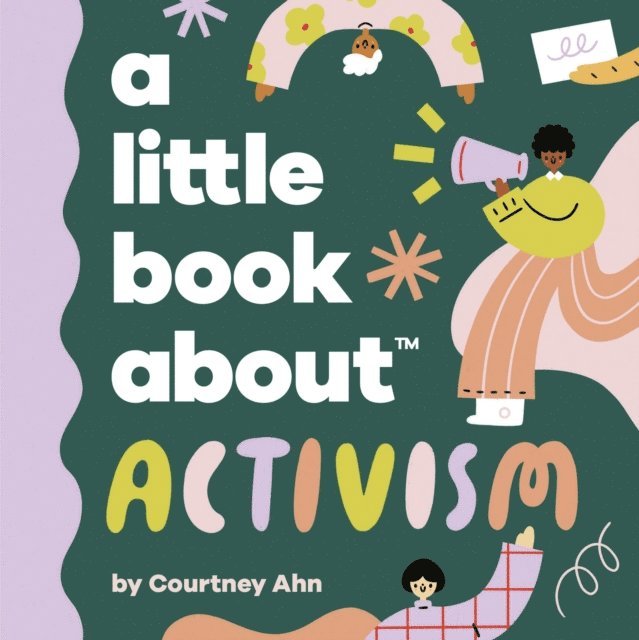 Courtney Ahn - A Little Book About Activism, E-bok