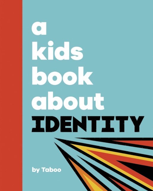 Taboo - A Kids Book About Identity, E-bok