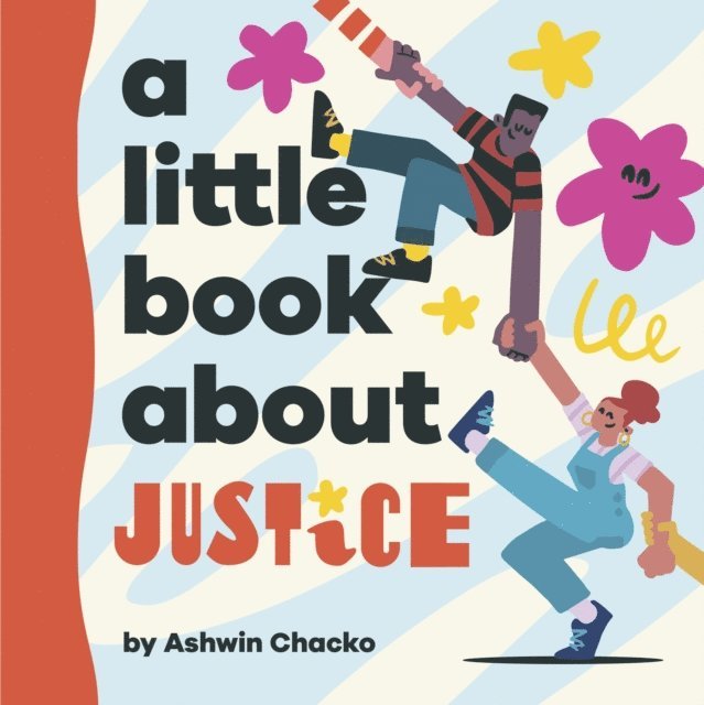 Ashwin Chacko - A Little Book About Justice, E-bok