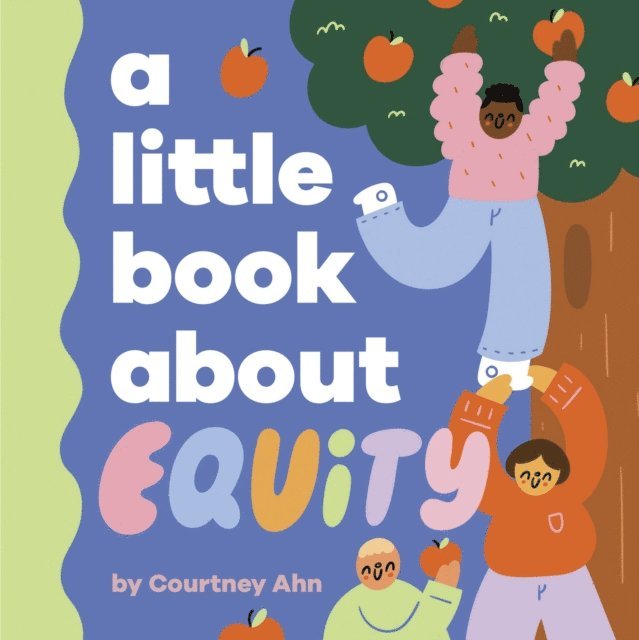 Courtney Ahn - A Little Book About Equity, E-bok