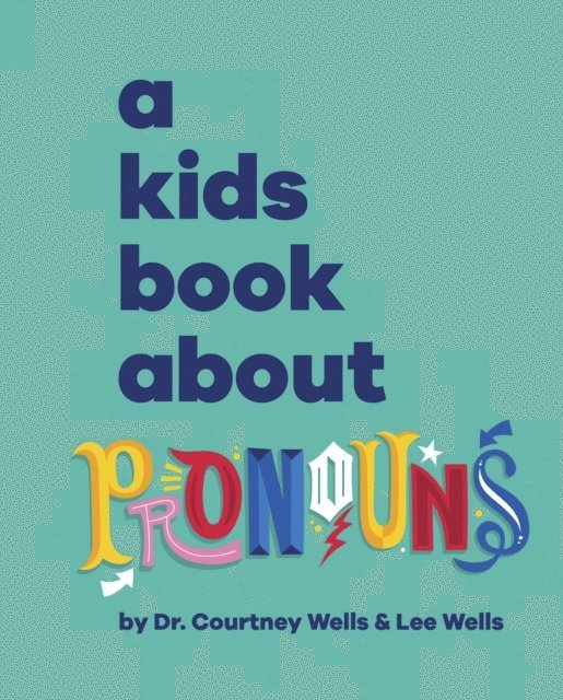 A Kids Book About Pronouns