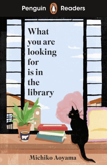 Michiko Aoyama - Penguin Readers Level 4: What You Are Looking For Is In The Library (ELT Graded Reader), E-bok