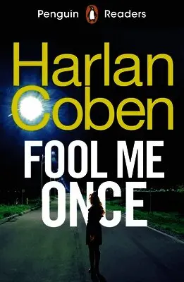 Penguin Readers Level 5: Fool Me Once (ELT Graded Reader)
