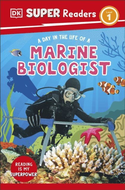 DK - DK Super Readers Level 1 A Day in the Life of a Marine Biologist, E-bok