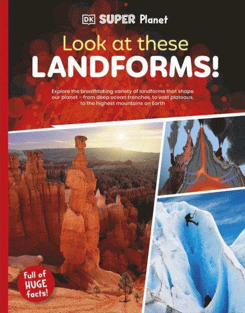 DK - DK Super Planet Look at these Landforms!, E-bok