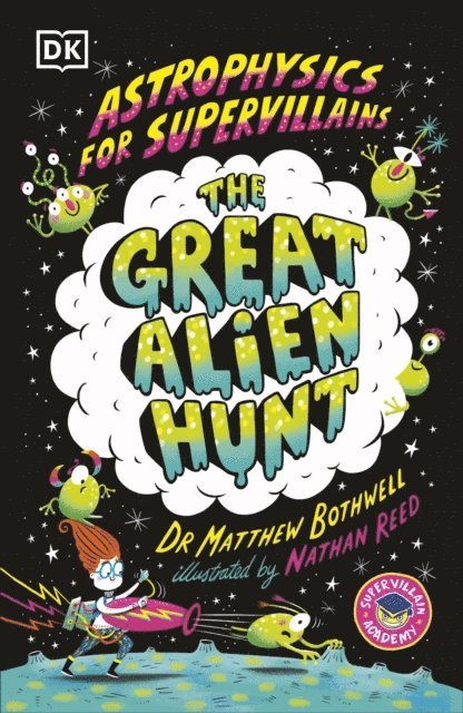 Matthew Bothwell - Astrophysics for Supervillains 2 The Great Alien Hunt, E-bok. Tillgänglighet: Lägg i varukorg