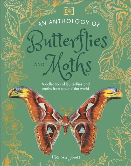 Richard Jones - Anthology of Butterflies and Moths, E-bok