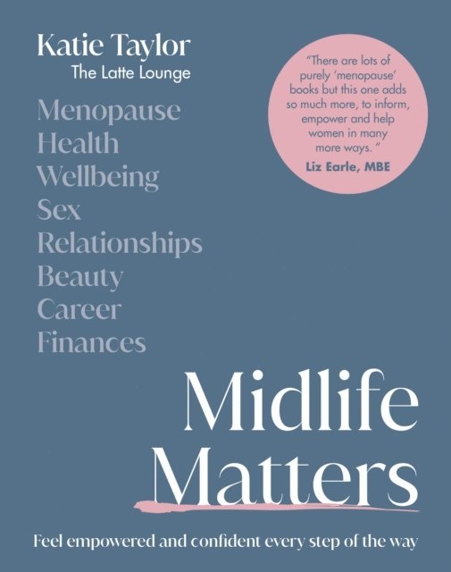 Katie Taylor - Midlife Matters, E-bok