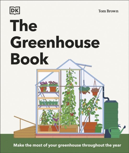 Tom Brown - Greenhouse Book, E-bok