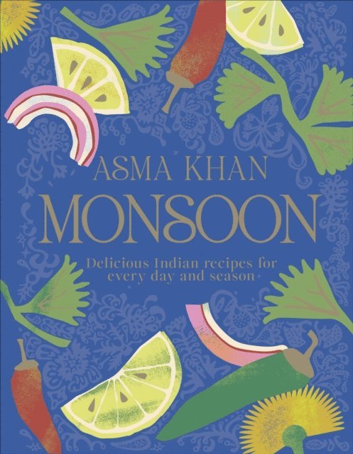 Asma Khan - Monsoon, E-bok