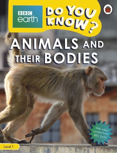 Ladybird - Do You Know? Level 1 – BBC Earth Animals and Their Bodies, E-bok