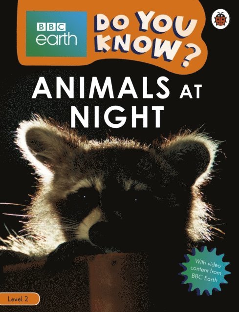 Ladybird - Do You Know? Level 2 – BBC Earth Animals at Night, E-bok