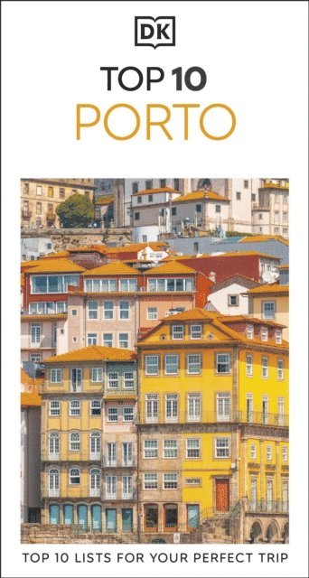 DK Travel - DK Top 10 Porto, E-bok