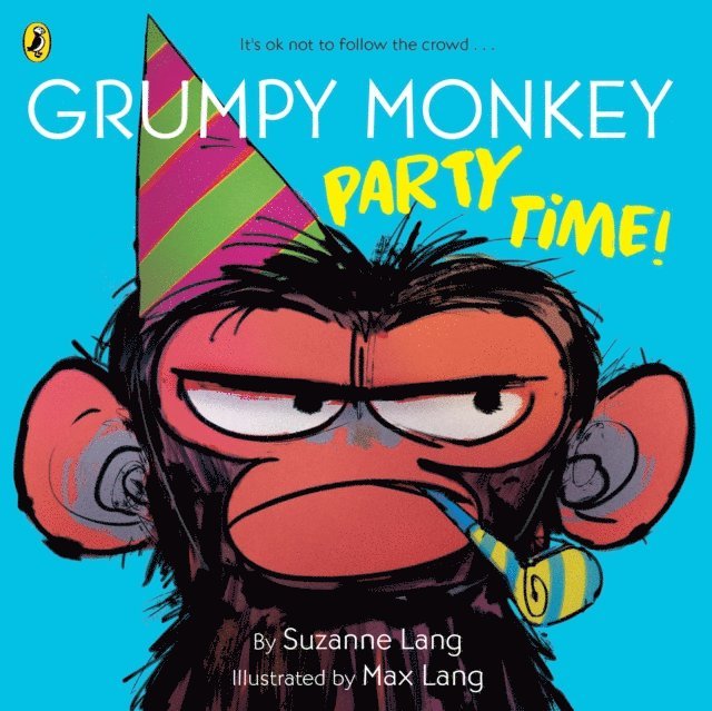 Suzanne Lang - Grumpy Monkey Party Time!, E-bok