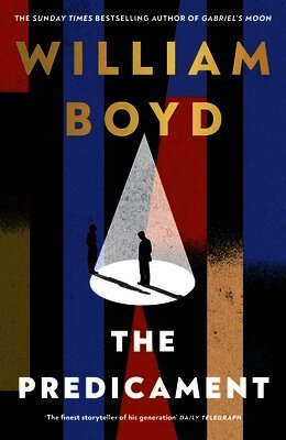 William Boyd - Predicament, Inbunden