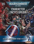 Warhammer 40,000 Character Encyclopedia