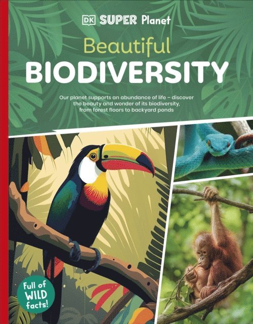 DK - DK Super Planet Beautiful Biodiversity, E-bok