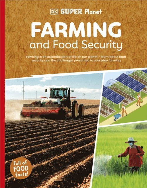 DK - DK Super Planet Farming and Food Security, E-bok
