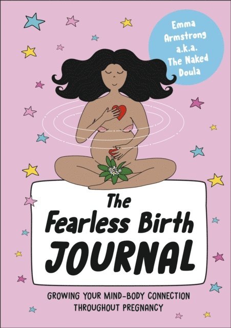 Emma Armstrong - Fearless Birth Journal, E-bok