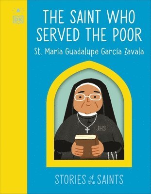 DK - Saint who Served the Poor - St. María Guadalupe García Zavala, Kartonnage. Tillgänglighet: Lägg i varukorg