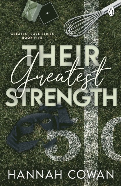 Hannah Cowan - Their Greatest Strength, E-bok