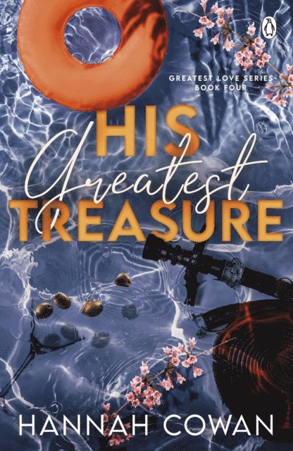 Hannah Cowan - His Greatest Treasure, E-bok