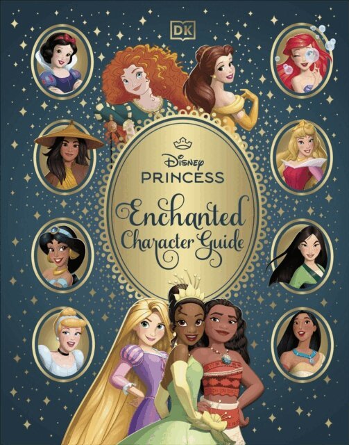 Catherine Saunders - Disney Princess Enchanted Character Guide, E-bok