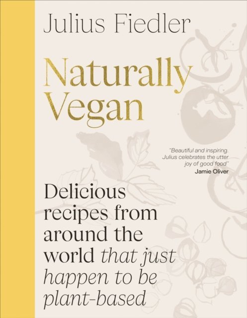 Julius Fiedler - Naturally Vegan, E-bok