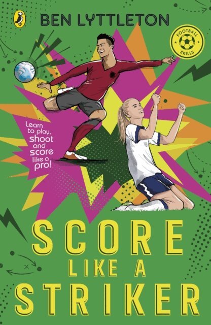Ben Lyttleton - Score Like a Striker, E-bok