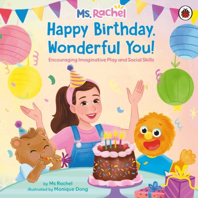 Ms Rachel - Ms Rachel: Happy Birthday, Wonderful You!, E-bok