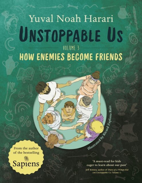 Yuval Noah Harari - Unstoppable Us Volume 3, E-bok
