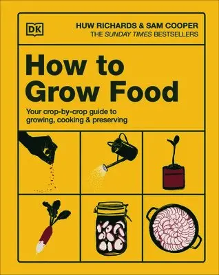 How to Grow Food