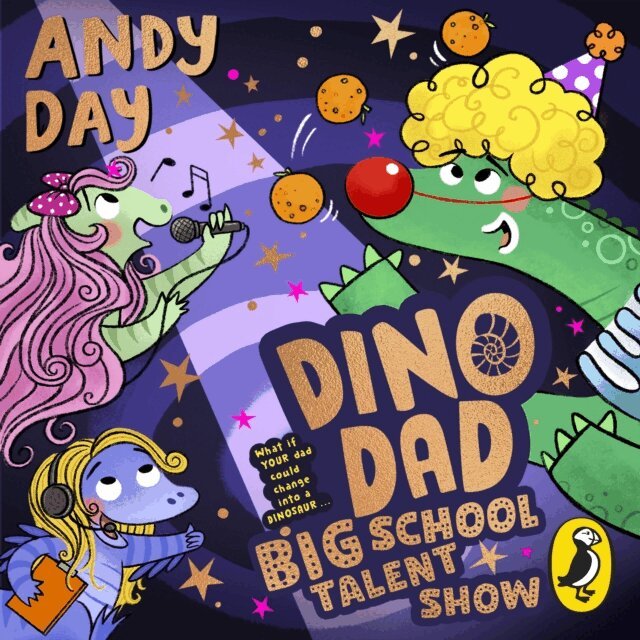 Andy Day - Dino Dad: Big School Talent Show, Ljudbok