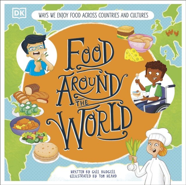 DK - Food Around the World, E-bok