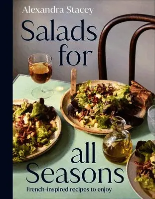 Salads for all Seasons