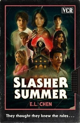 E.L Chen - Slasher Summer, Inbunden