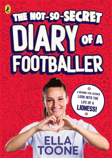 Ella Toone - Not-So-Secret Diary of a Footballer, E-bok