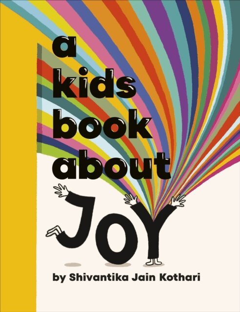 Shivantika Jain Kothari - Kids Book About Joy, E-bok