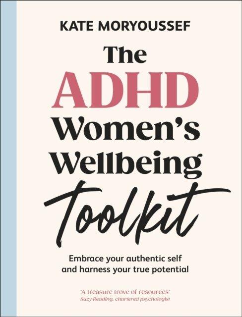 Kate Moryoussef - ADHD Women's Wellbeing Toolkit, E-bok