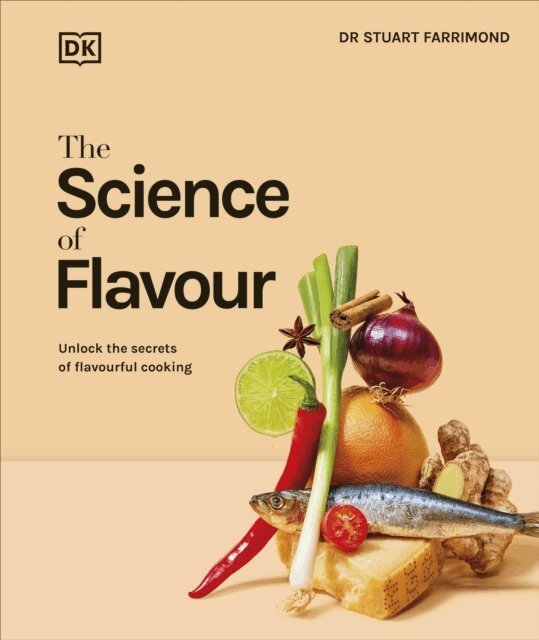 Stuart Farrimond - Science of Flavour, E-bok