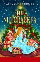 Alexandre Dumas - Tale of the Nutcracker, Häftad