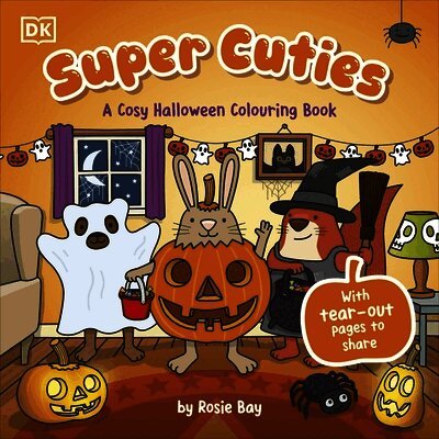 Rosie Bay - Super Cuties A Cosy Halloween Colouring Book, Häftad. Tillgänglighet: Lägg i varukorg