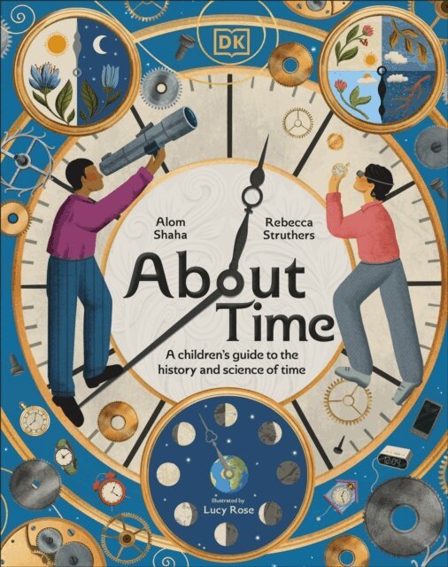 Rebecca Struthers, Alom Shaha - About Time, E-bok
