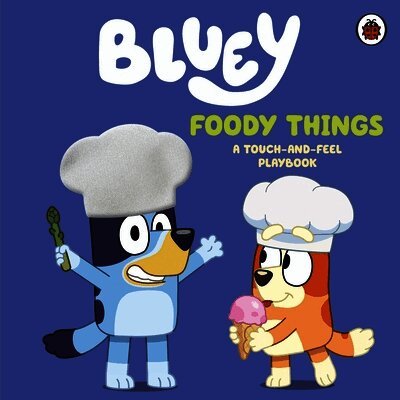 Bluey: Foody Things